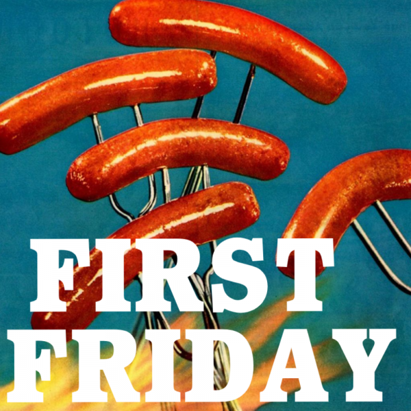 First Family First Friday - TODAY!