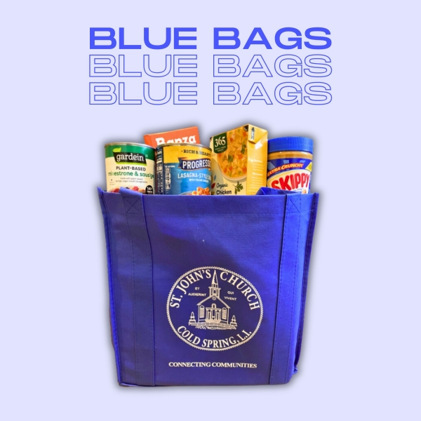 OUTREACH “BLUE BAG SUNDAY” COLLECTIONS - June 2, 2024